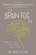 The Brain Fog Fix
