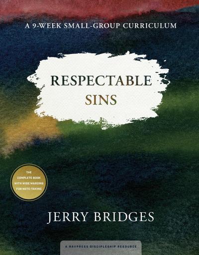 Respectable Sins Small-Group Curriculum
