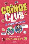 Cringe Club. La guerra de las BFF