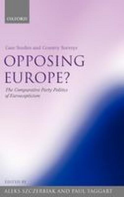 Opposing Europe?, Volume 1