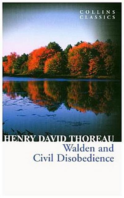 Walden and Civil Disobedience
