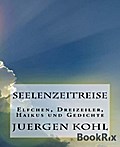 Seelenzeitreise - Jürgen Kohl