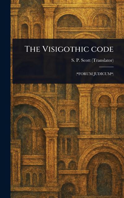 The Visigothic Code