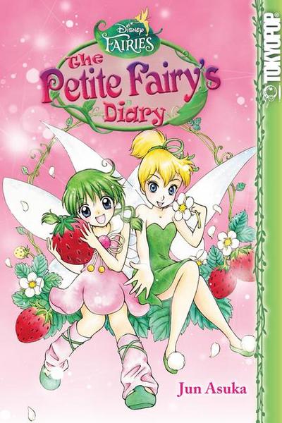 Disney Manga: Fairies - The Petite Fairy’s Diary