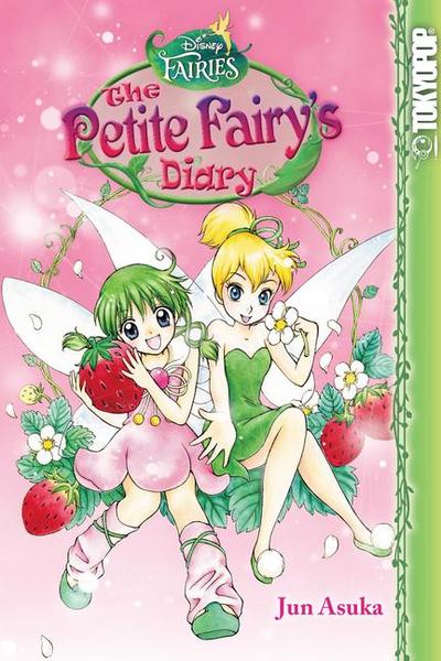 Disney Manga: Fairies - The Petite Fairy’s Diary