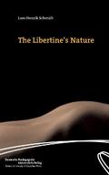 The Libertine’s Nature