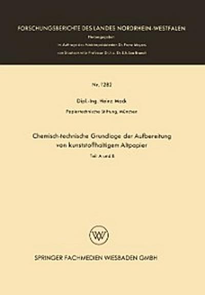 Chemisch-technische Grundlage der Aufbereitung von kunststoffhaltigem Altpapier