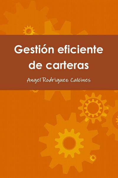 Gestión eficiente de carteras