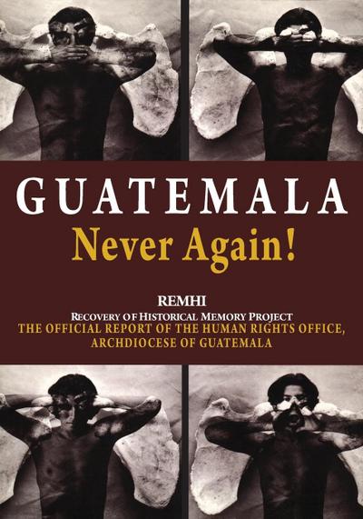 Guatemala Never Again