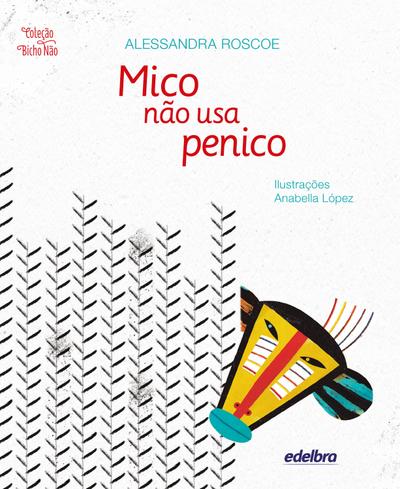 Mico não usa penico
