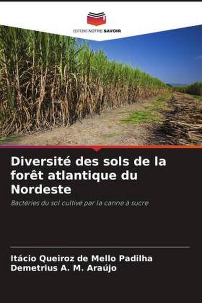 Diversité des sols de la forêt atlantique du Nordeste