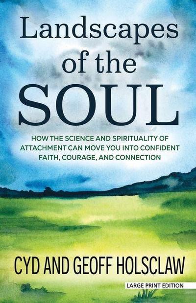 Landscapes of the Soul
