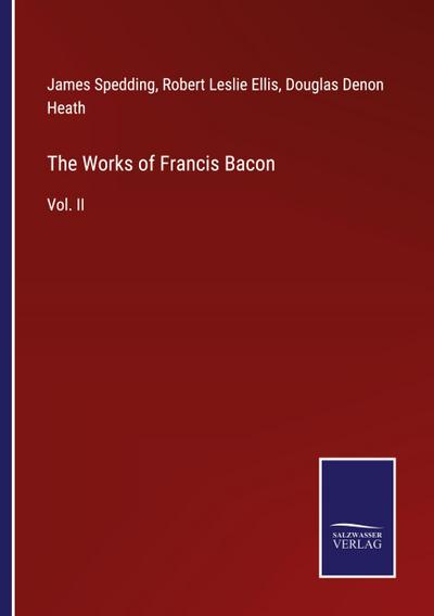 The Works of Francis Bacon