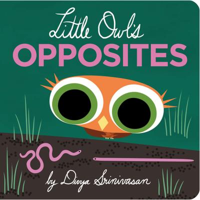 Little Owl’s Opposites