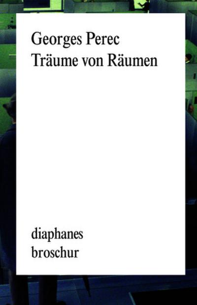 Träume von Räumen