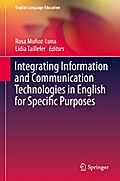 Integrating Information and Communication Technologies in English for Specific Purposes
