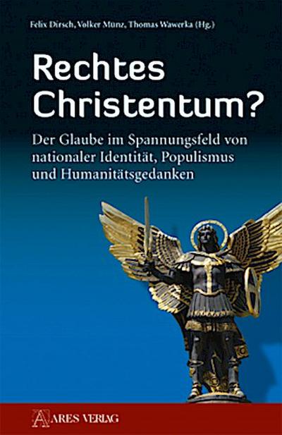 Rechtes Christentum?