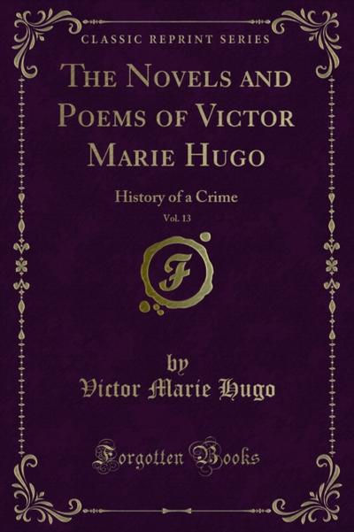 The Novels and Poems of Victor Marie Hugo