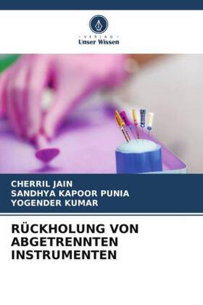 RÜCKHOLUNG VON ABGETRENNTEN INSTRUMENTEN