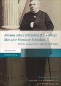 Johann Lukas Schönlein (1793-1864): ’Mon chè