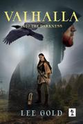 Valhalla: Into The Darkness