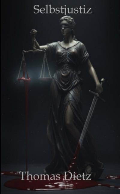 Selbstjustiz
