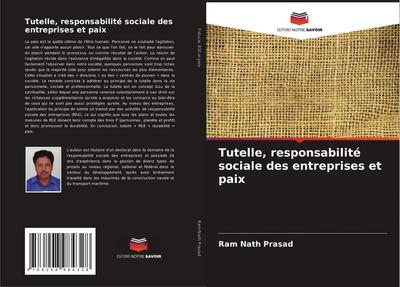 Tutelle, responsabilité sociale des entreprises et paix