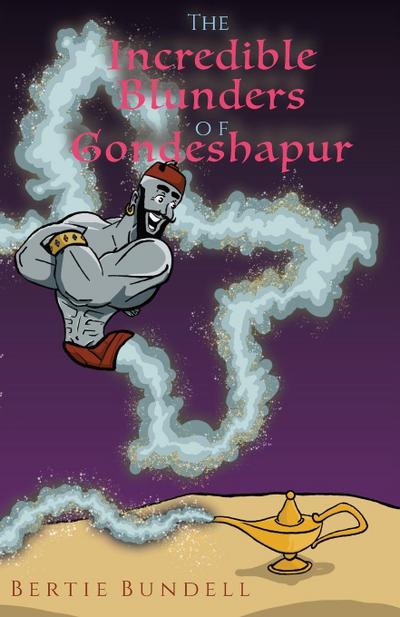 The Incredible Blunders of Gondeshapur