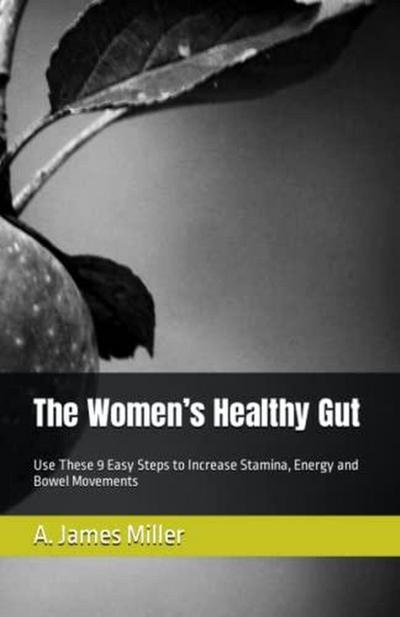 The Women’s Healthy Gut