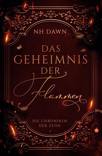 Das Geheimnis der Flammen