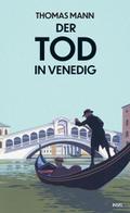 Der Tod in Venedig von Thomas Mann