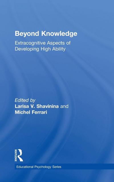 Beyond Knowledge
