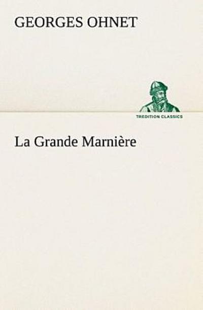 La Grande Marnière