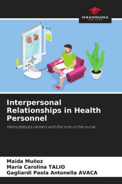 Interpersonal Relationships in Health Personnel