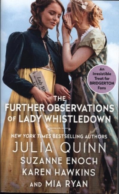 The Further Observations of Lady Whistledown