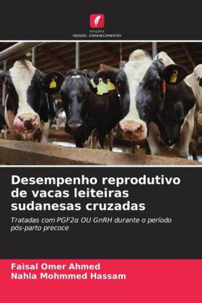 Desempenho reprodutivo de vacas leiteiras sudanesas cruzadas
