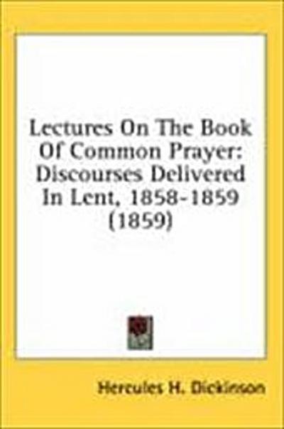 Lectures On The Book Of Common Prayer