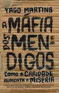 A máfia dos mendigos