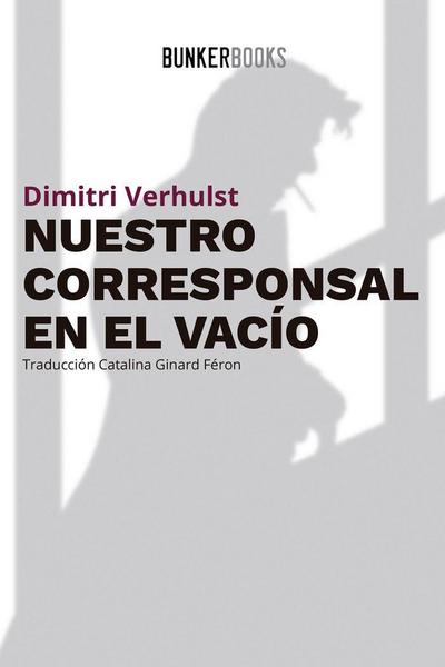 Nuestro Corresponsal en el vacio