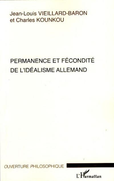 Permanence et fécondité de l’idéalisme allemand