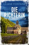 Die Richterin und die Tote im Kloster