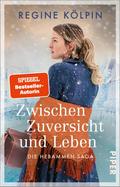 Zwischen Zuversicht und Leben von Regine Kölpin