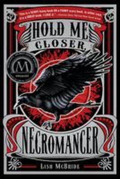 Hold Me Closer, Necromancer