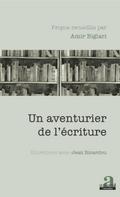 Un aventurier de l’ecriture
