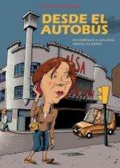 Desde el autobús