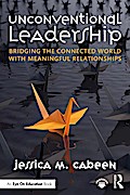 Unconventional Leadership