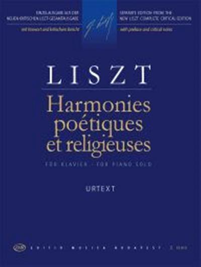 Harmonies poetiques et religieuses  URTEXT  New  enlarged edition