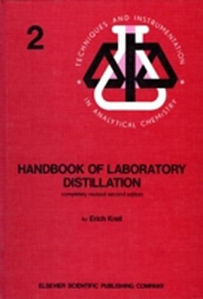 Handbook of Laboratory Distillation