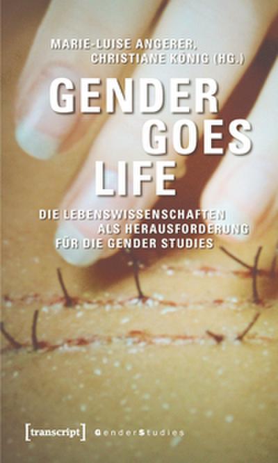 Gender goes Life