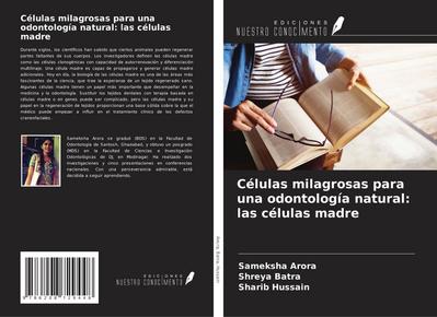 Células milagrosas para una odontología natural: las células madre